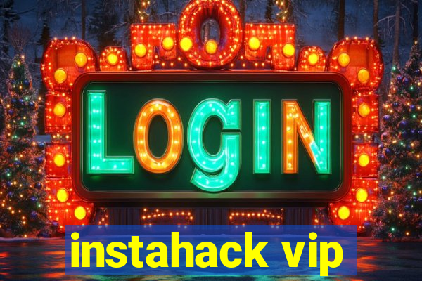 instahack vip